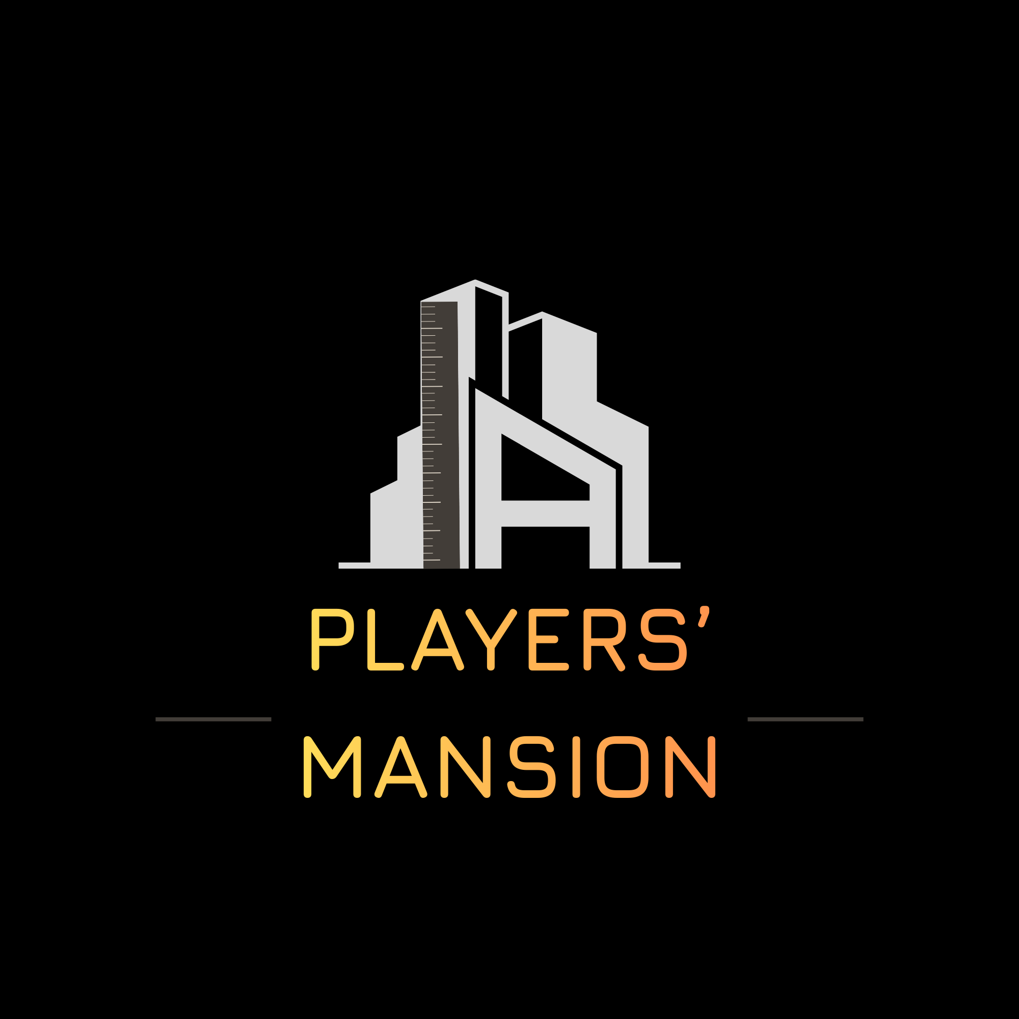 Welcome to The Mansion Where The Players Play